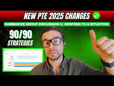 PTE 2025 Changes - Summarize Group Discussion & Respond to a Situation (NEW Tips & Tricks)