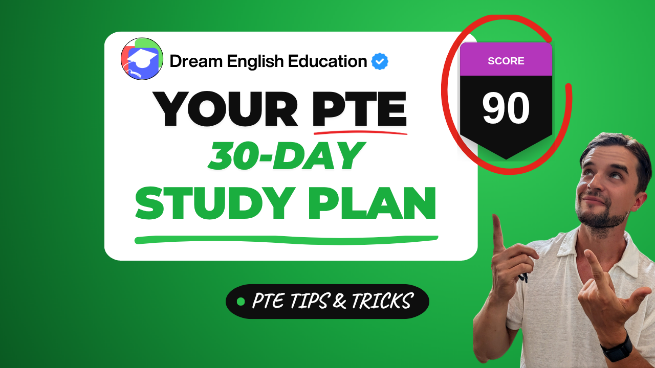PTE 30 day study plan technique explained Pte 30 day study plan technique explained