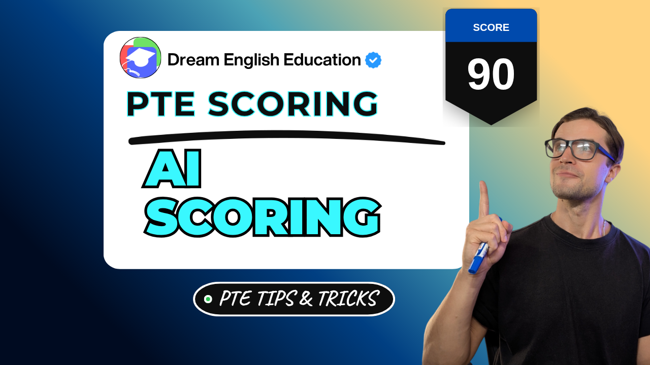 Pte ai scoring 2026 how the algorithm scores - dream english
