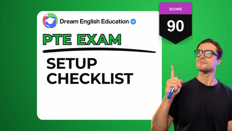 Pte exam setup checklist 2026 - dream english