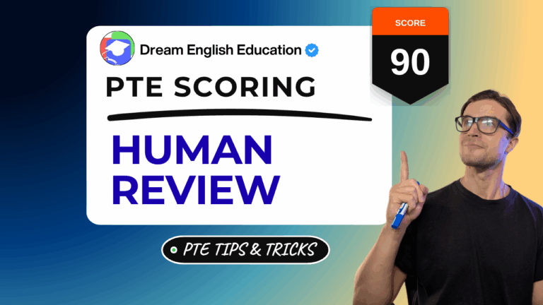 How PTE Human Assessment Actually Works in 2026 (It's Not What You Think) 5 How pte human assessment works 2026 - dream english