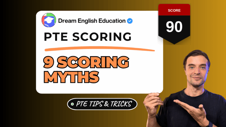 How is pte scored 9 myths busted 2026 - dream english