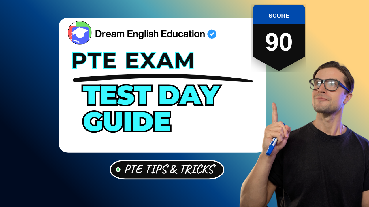 Pte academic test day guide 2026 - dream english