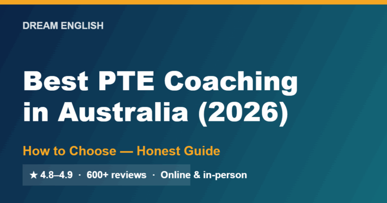 Best pte coaching in australia 2026 — dream english